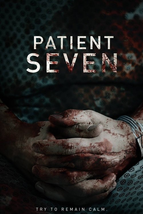 Patient Seven (2016) ქართულად
