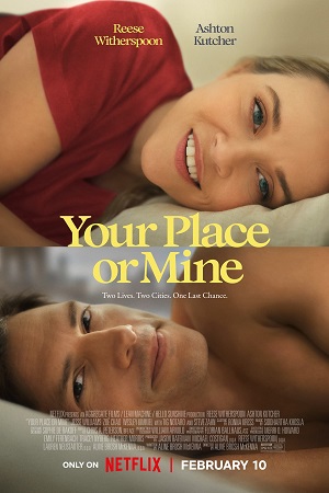 Your Place or Mine (2023) ქართულად