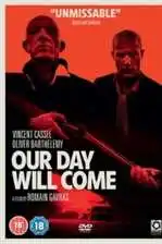 Our Day Will Come (2010) ქართულად