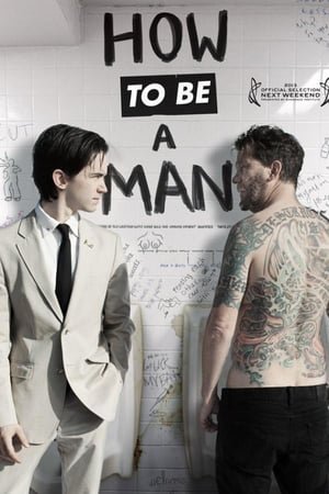 How To Be A Man (2013) ქართულად