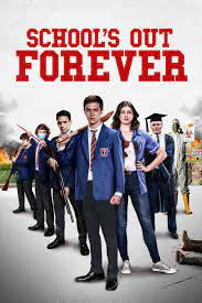 School's Out Forever (2021) ქართულად