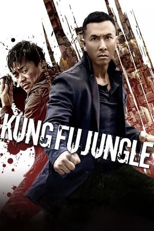 Kung Fu Jungle (2014) ქართულად