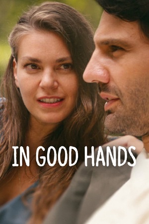 IN GOOD HANDS (2022) ქართულად
