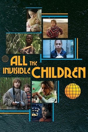 All the Invisible Children (2006) ქართულად