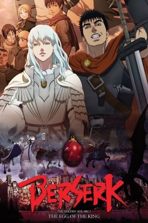 Berserk The Golden Age Arc I (2012) ქართულად