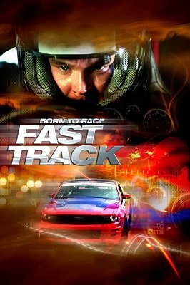 Born to Race: Fast Track (2014) ქართულად