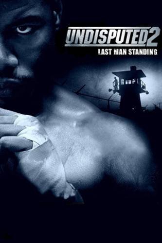 Undisputed II: Last Man Standing (2006) ქართულად