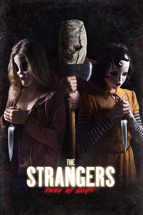 The Strangers: Prey at Night ქართულად
