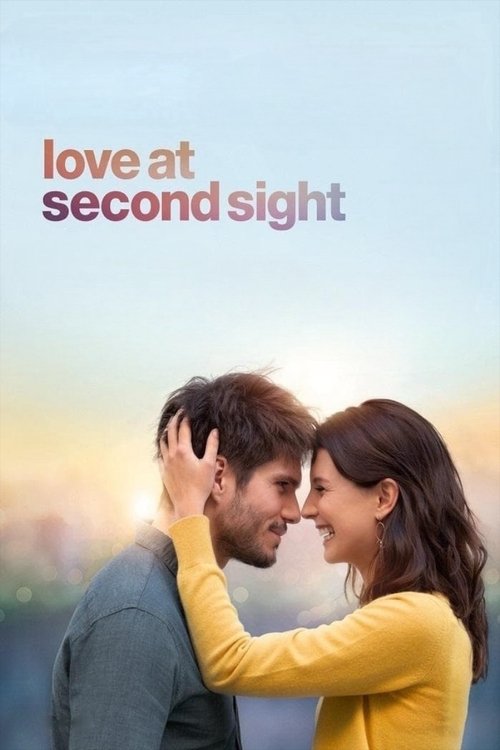 Love at Second Sight (2019) ქართულად