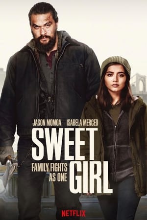 Sweet Girl (2021) ქართულად