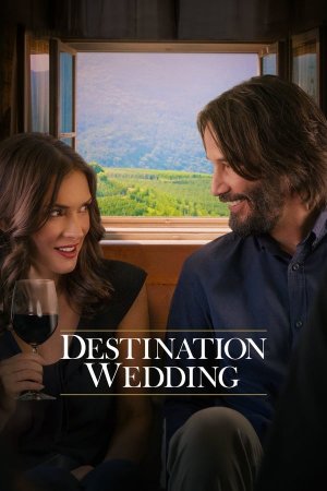 Destination Wedding (2018) — Keanu Reeves ქართულად