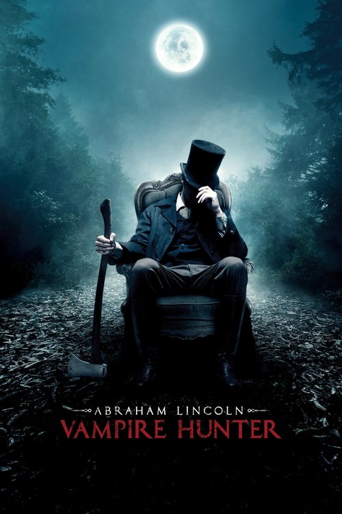 Abraham Lincoln Vampire Hunter (2012) ქართულად