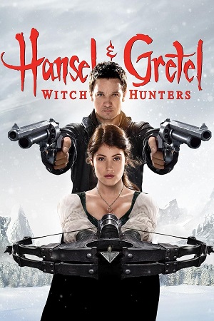 Hansel & Gretel: Witch Hunters (2013) ქართულად